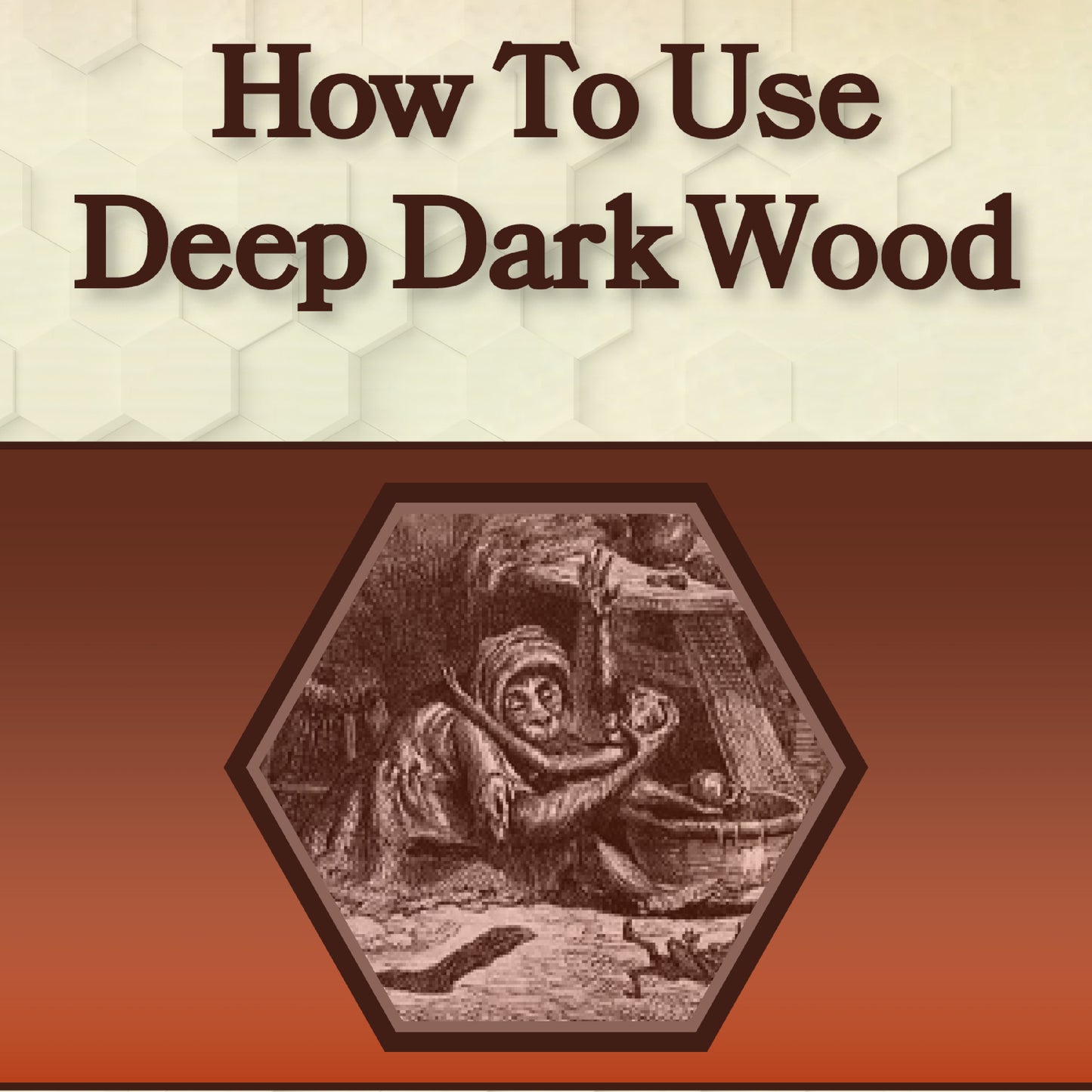 How to Use Deep Dark Wood and Conversion Guide (PDF)