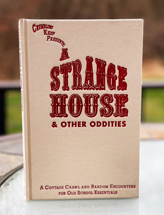 A Strange House & Other Oddities