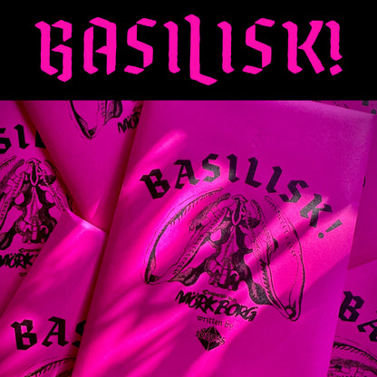 Basilisk!