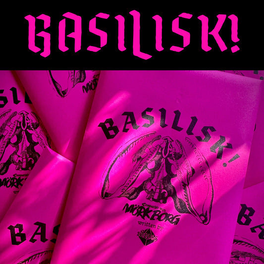 Basilisk!