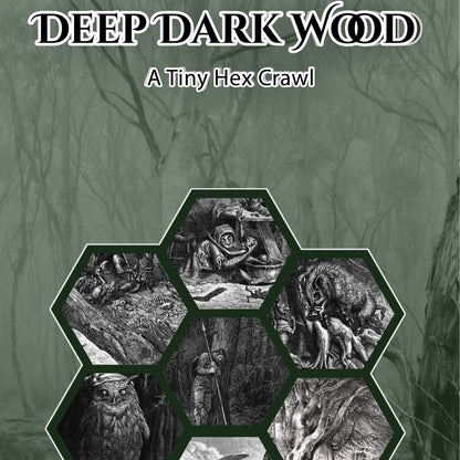 Deep Dark Wood