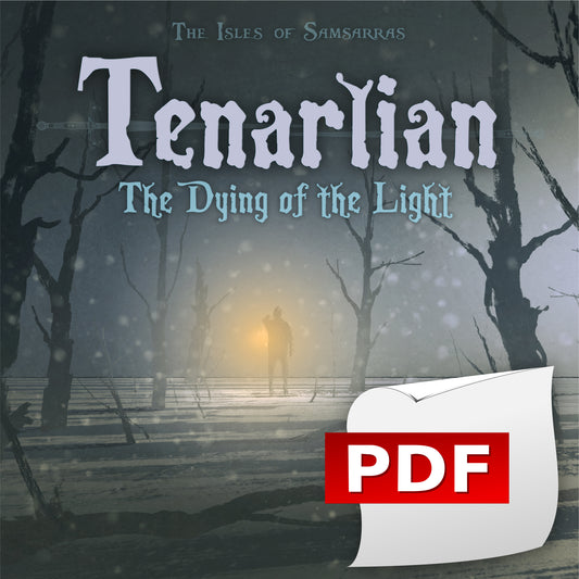 Tenarlian: The Dying of the Light (PDF)