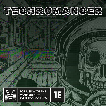 Techromancer