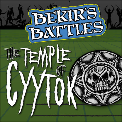 Bekir's Battles - The Temple of Cyytok