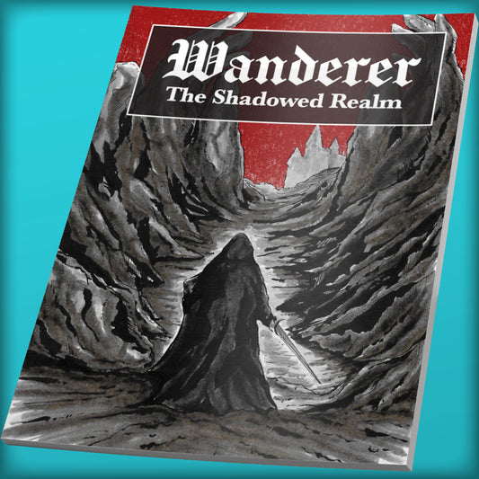 Wanderer: The Shadowed Realm